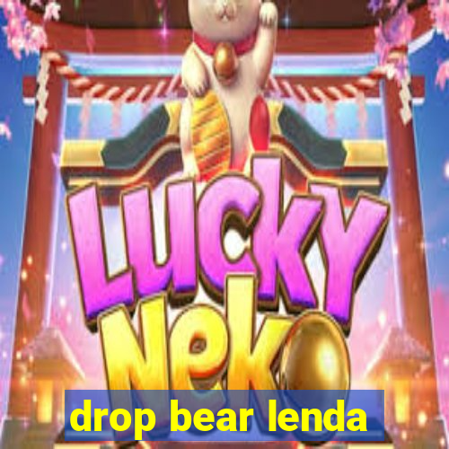 drop bear lenda